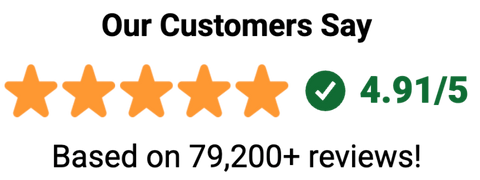 Our Customers Say 4.91/5 Based on 79,200+ reviews