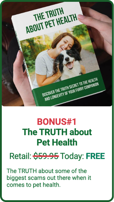 Bonus #1 The Truth About Pet Health